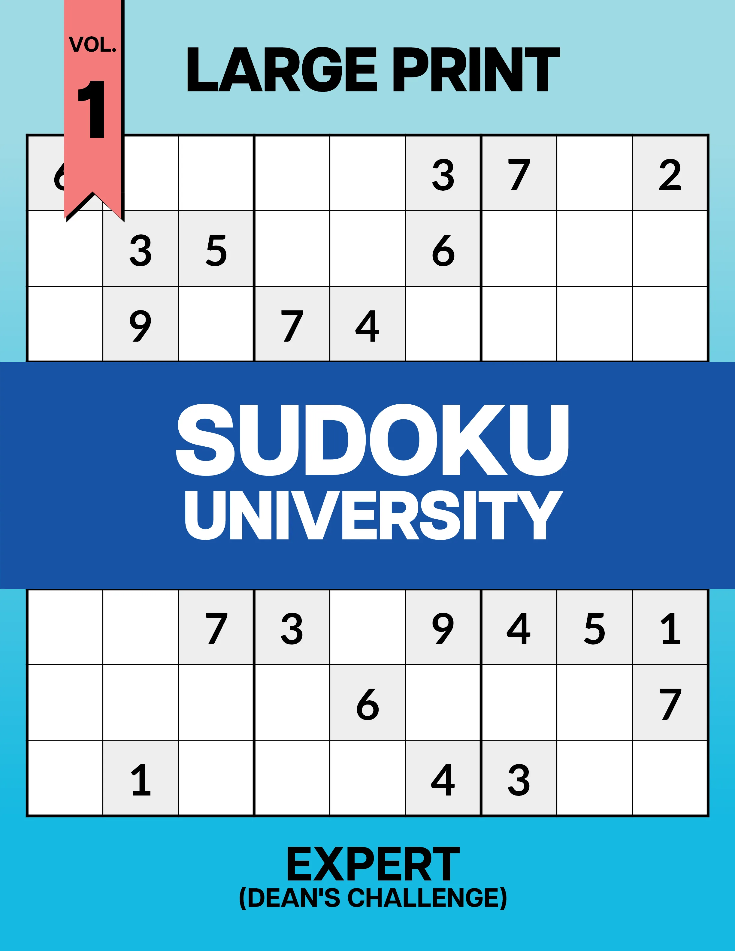 Large Print Sudoku University: Dean's Challenge Vol. 1