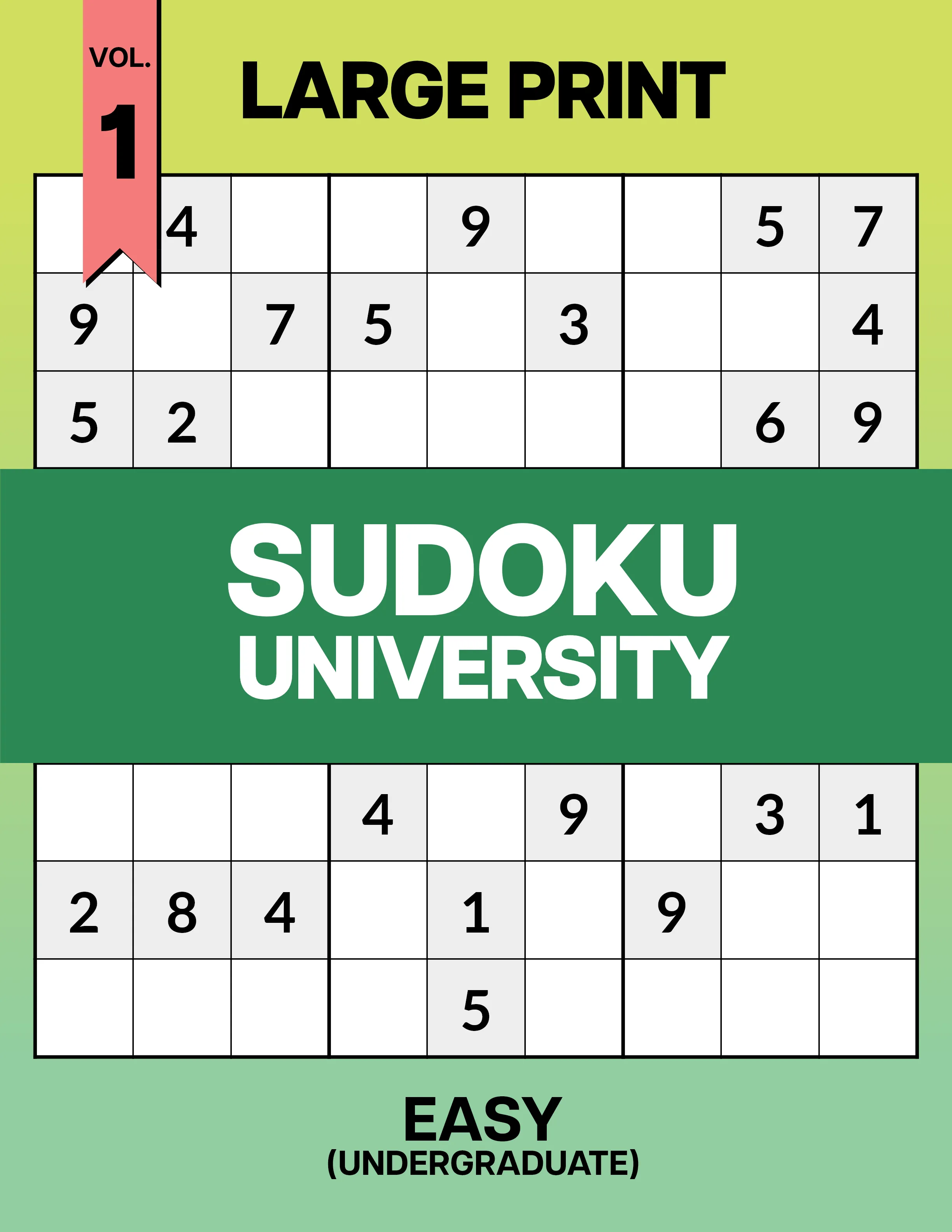 Large Print Sudoku University: Undergraduate Vol. 1