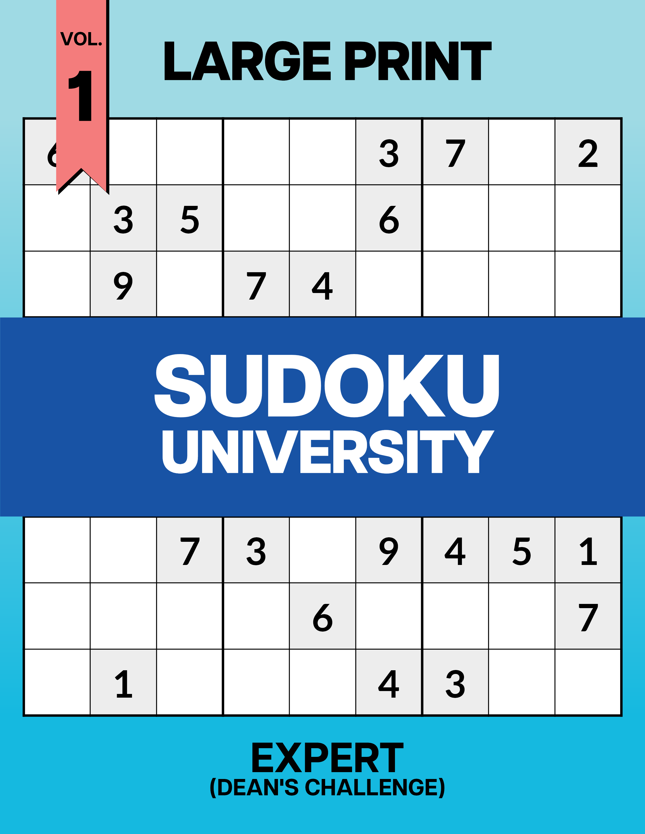 Large Print Sudoku University: Dean's Challenge Vol. 1